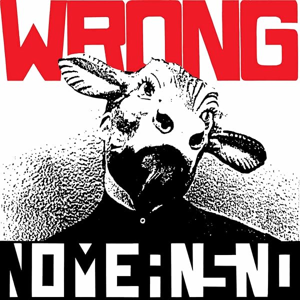 洋楽 NoMeansNo / wrong Wrong : Nomeansno: Amazon.ca: Music